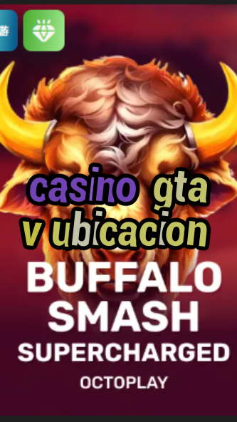 casino gta v ubicacion-w4cy2mdjlx2bf.com